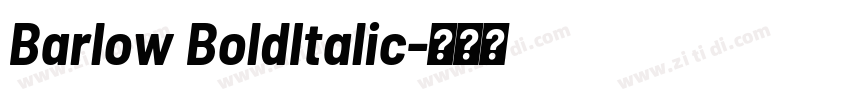 Barlow BoldItalic字体转换